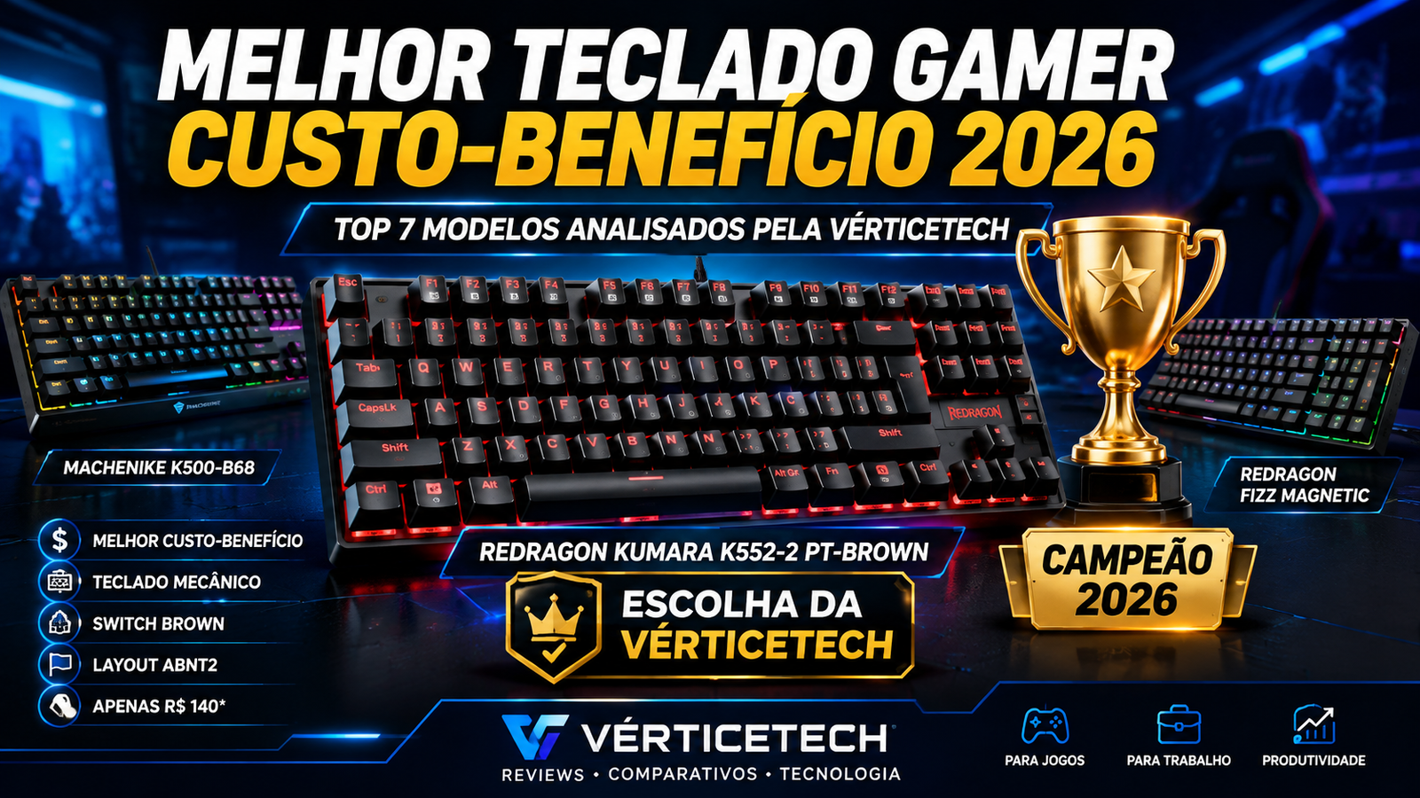 MELHOR TECLADO GAMER CUSTO-BENEFÍCIO 2026